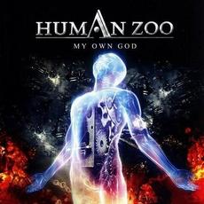 My Own God mp3 Album by Human Zoo