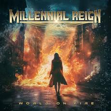 World on Fire mp3 Album by Millennial Reign