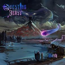 Birth mp3 Album by Questing Beast