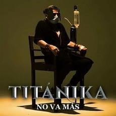 No Va Más mp3 Single by Titánika