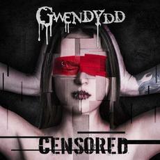 Censored mp3 Album by Gwendydd