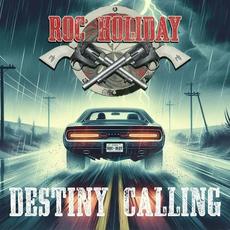 Destiny Calling mp3 Album by Roc Holiday