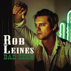 Bad Seed mp3 Album by Rob Leines