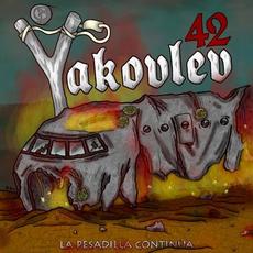 La Pesadilla Continúa mp3 Album by Yakovlev 42