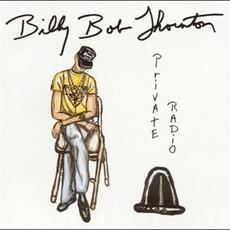 Private Radio mp3 Album by Billy Bob Thornton
