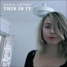 This Is It mp3 Album by Nana Jacobi