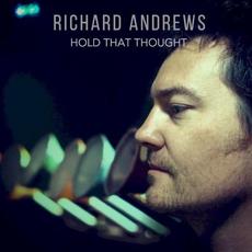 Hold That Thought mp3 Single by Richard Andrews