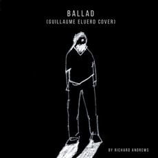 Ballad (Guillaume Eluerd Cover) mp3 Single by Richard Andrews