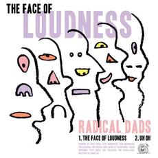 The Face of Loudness mp3 Single by Radical Dads