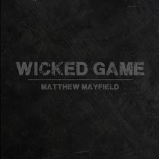 Wicked Game (feat. Emma Hewitt) mp3 Single by Matthew Mayfield