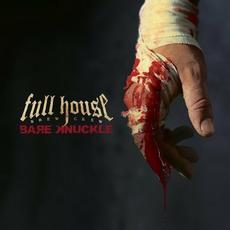 Bare Knuckle mp3 Album by Full House Brew Crew