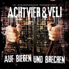 Auf Biegen und Brechen mp3 Album by AchtVier & Veli