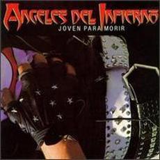 Joven para morir mp3 Album by Ángeles del Infierno