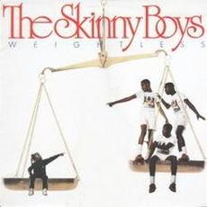 Weightless (Re-Issue) mp3 Album by Skinny Boys