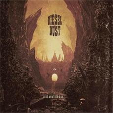 Just Another Day... mp3 Album by Diesel Dust
