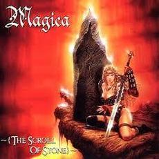 The Scroll of Stone mp3 Album by Magica