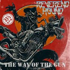 The Way Of The Gun mp3 Single by Reverend Hound