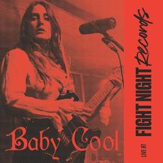 Live At Fight Night Records mp3 Live by Baby Cool