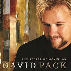 The Secret of Movin' On mp3 Album by David Pack