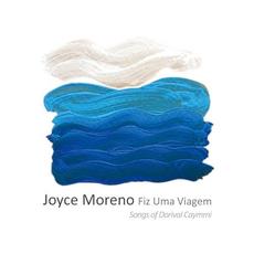 Fiz uma viagem (Songs of Dorival Caymmi) mp3 Album by Joyce Moreno
