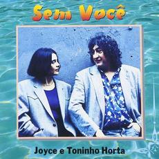 Sem Você mp3 Album by Joyce Moreno