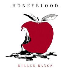 Killer Bangs mp3 Single by Honeyblood