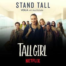 Stand Tall (from Netflix’s “Tall Girl”) mp3 Single by VOILÀ