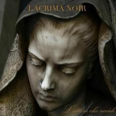 L'Attesa Che Uccide mp3 Album by Lacrima Noir