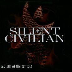 Rebirth of the Temple mp3 Album by Silent Civilian