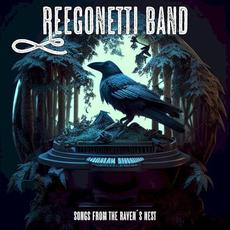 Songs From the Raven's Nest mp3 Album by Reegonetti Band