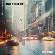 Night and Day mp3 Album by Rawa Blues Band