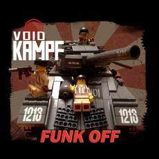 Funk Off mp3 Album by Void Kampf