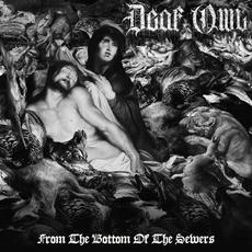 From the Bottom of the Sewers mp3 Album by Deaf Owl