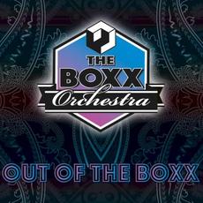 Out of the Boxx mp3 Album by The Boxx Orchestra