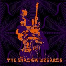 The Shadow Lizzards mp3 Album by The Shadow Lizzards