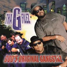 Tha G Filez mp3 Album by God's Original Gangstaz