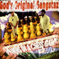 Pawns In A Chess Game mp3 Album by God's Original Gangstaz