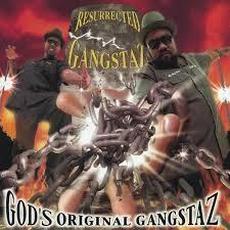 Resurrected Gangstaz mp3 Album by God's Original Gangstaz