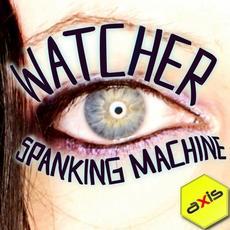 Watcher mp3 Single by Spanking Machine