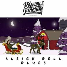 Sleigh Bell Blues mp3 Single by Rosedale Junction