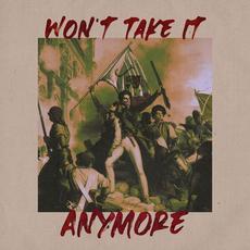 Won't Take It Anymore mp3 Single by Jaxson Gamble