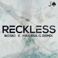 Reckless (WØSKI x HAYASA G Remix) mp3 Single by Jaxson Gamble