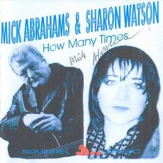 How Many Times mp3 Album by Mick Abrahams
