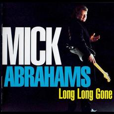 Long Long Gone mp3 Album by Mick Abrahams