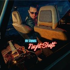 Night Shift mp3 Album by Kai Strauss