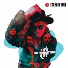 Life Intimidating Art mp3 Album by Standin' Man