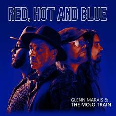 Red, Hot And Blue mp3 Album by Glenn Marais & The Mojo Train