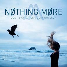 Just Say When mp3 Single by Nothing More