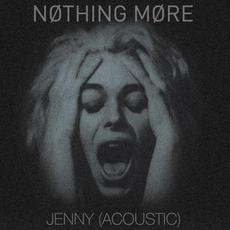 Jenny (Acoustic) mp3 Single by Nothing More