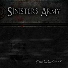 Follow mp3 Single by Sinisters Army